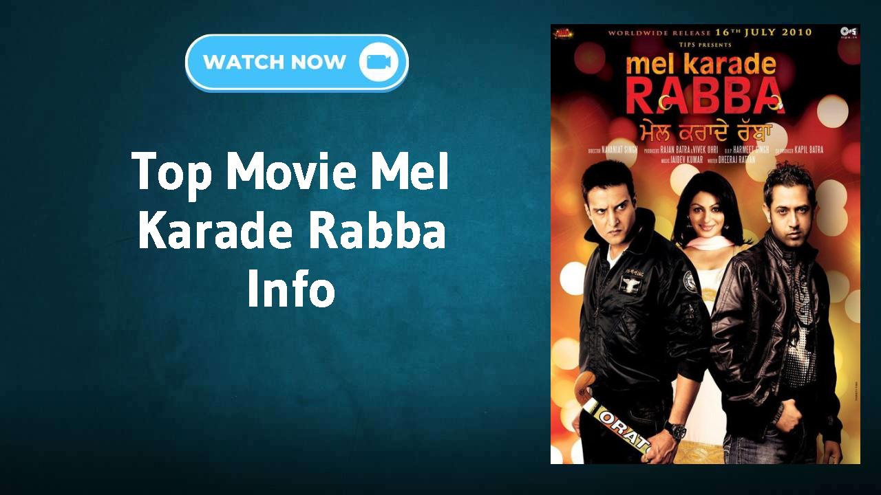 Mel Karade Rabba